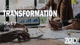 Implement Your Transformation Plan