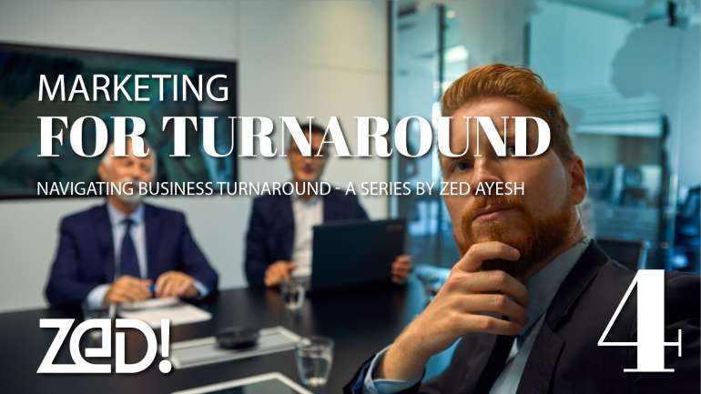 Marketing Considerations in a Business Turnaround